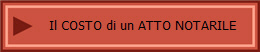 Il COSTO di un ATTO NOTARILE
